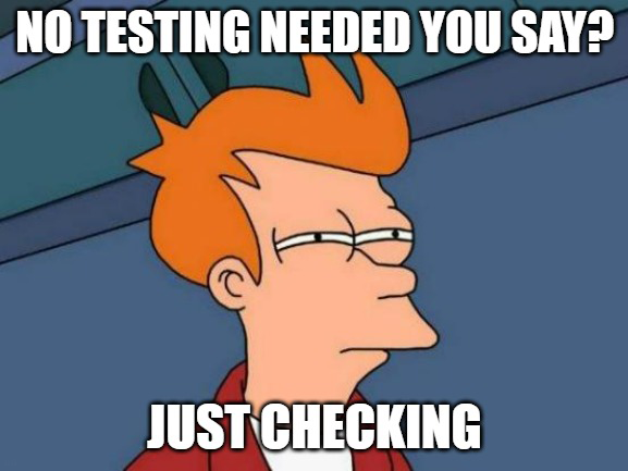 When automation overshadows the importance of testing